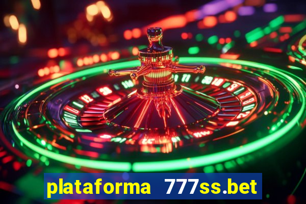 plataforma 777ss.bet é confiável