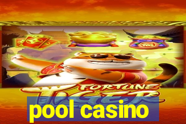 pool casino