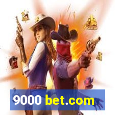 9000 bet.com