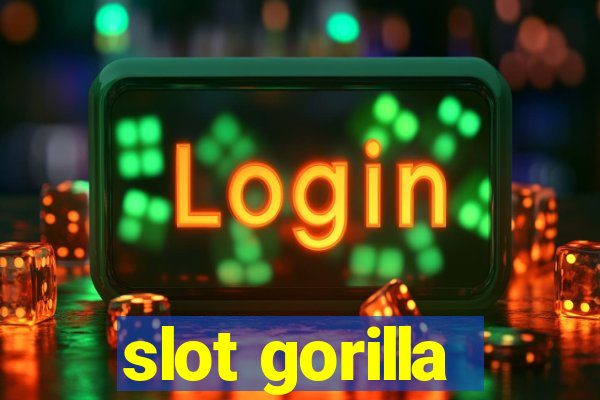 slot gorilla