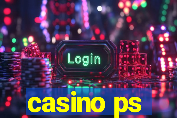 casino ps