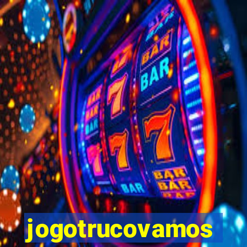 jogotrucovamos