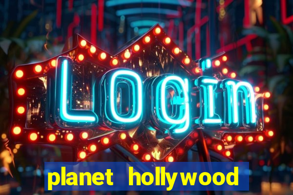 planet hollywood hotel and casino las vegas