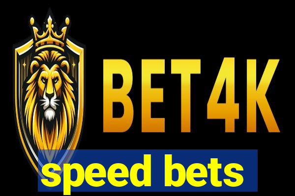 speed bets