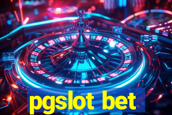 pgslot bet