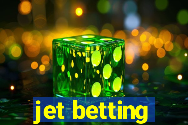 jet betting