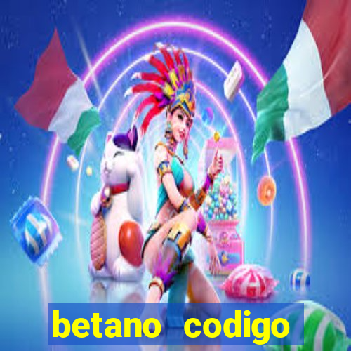 betano codigo promocional 5€