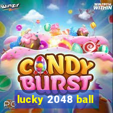 lucky 2048 ball