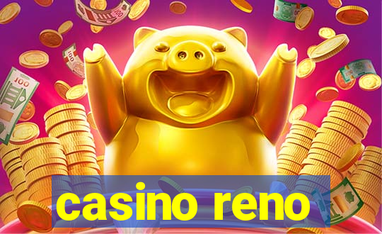 casino reno