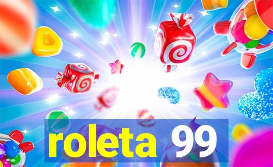 roleta 99