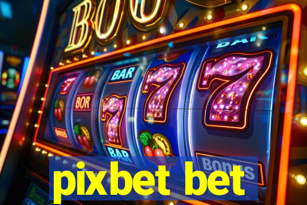 pixbet bet