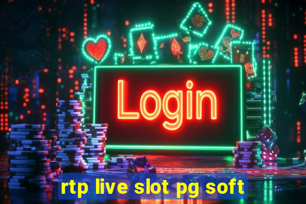 rtp live slot pg soft