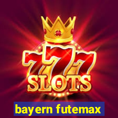 bayern futemax