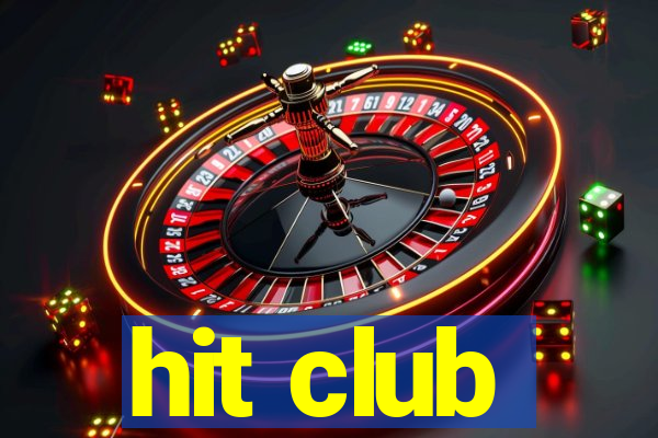 hit club