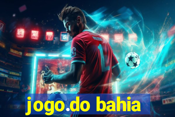 jogo.do bahia