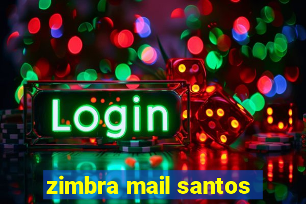 zimbra mail santos