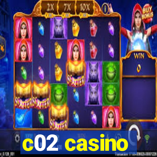 c02 casino