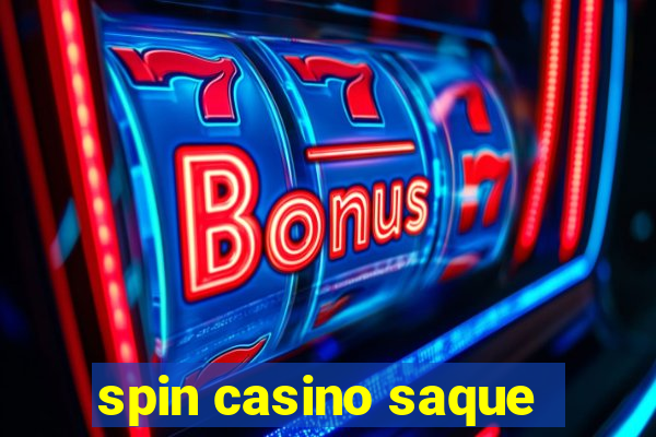 spin casino saque