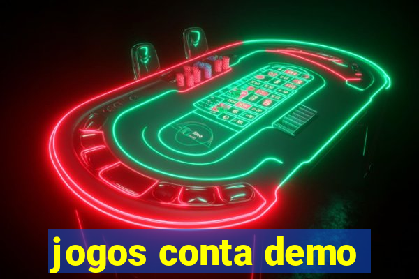 jogos conta demo