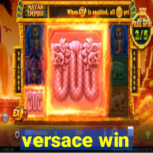 versace win