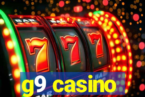 g9 casino