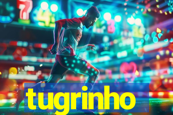 tugrinho