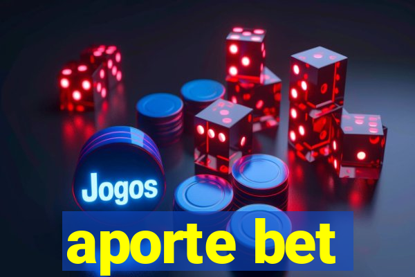 aporte bet