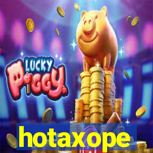 hotaxope