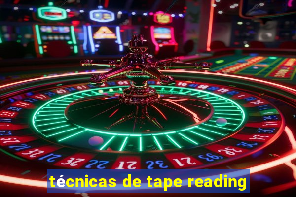 técnicas de tape reading