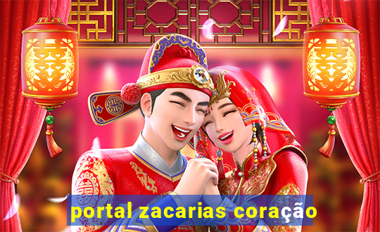 portal zacarias coração