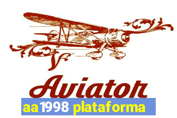 aa1998 plataforma