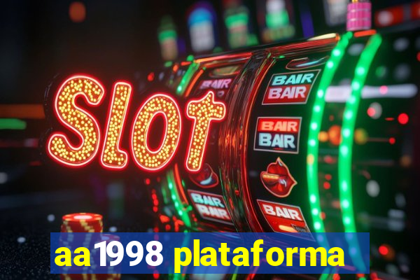 aa1998 plataforma