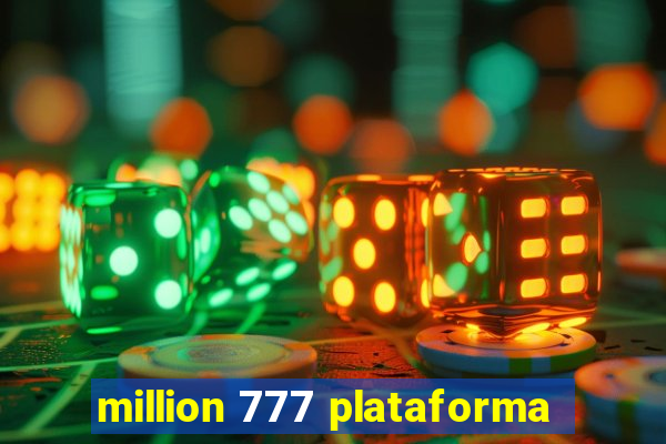 million 777 plataforma