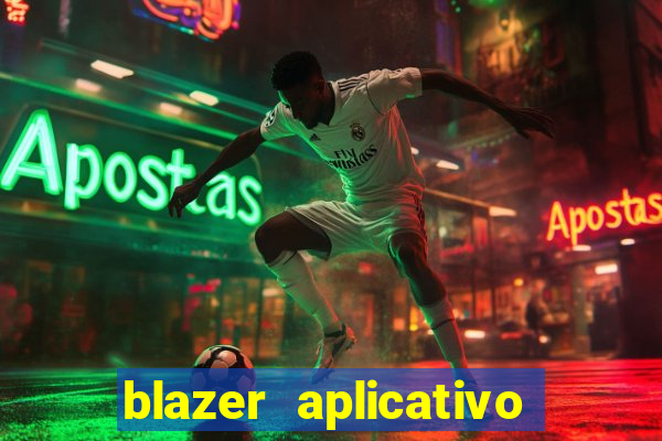 blazer aplicativo de jogos