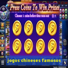 jogos chineses famosos