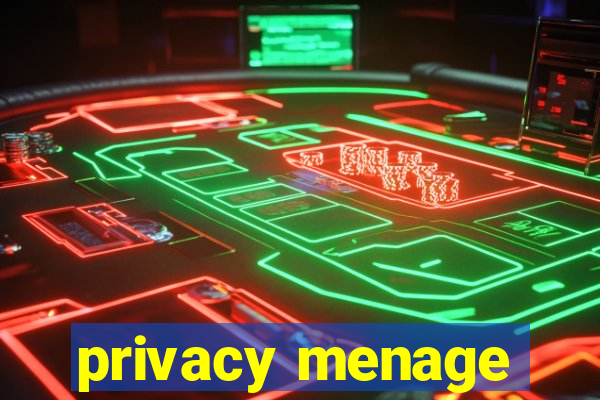 privacy menage