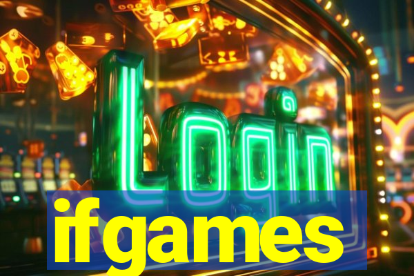 ifgames