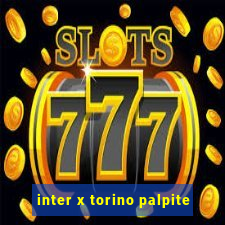 inter x torino palpite