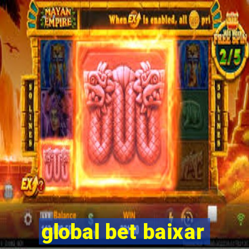 global bet baixar