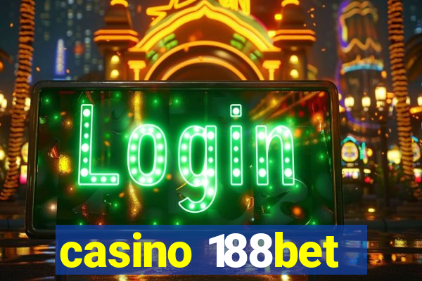 casino 188bet