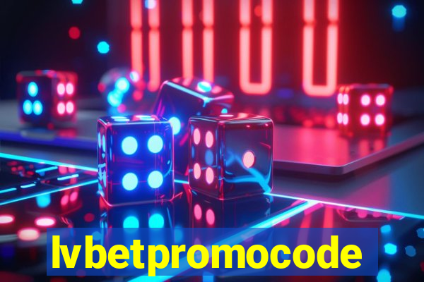 lvbetpromocode