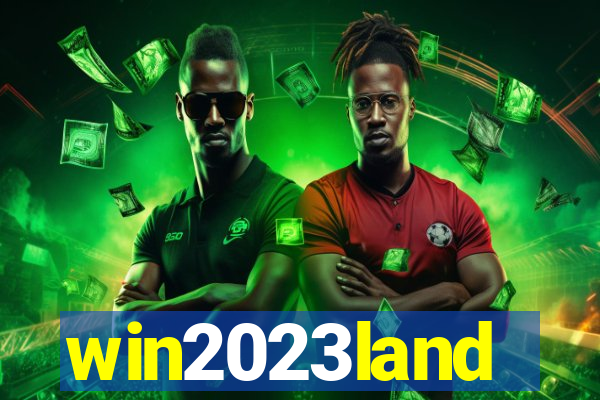 win2023land