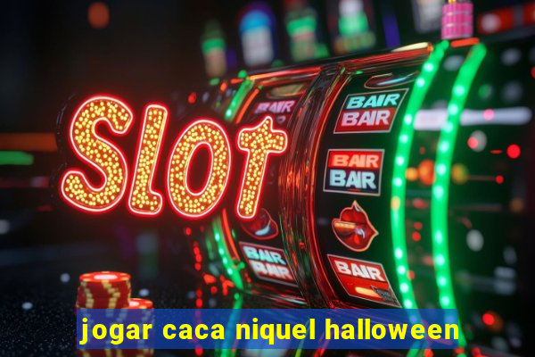 jogar caca niquel halloween