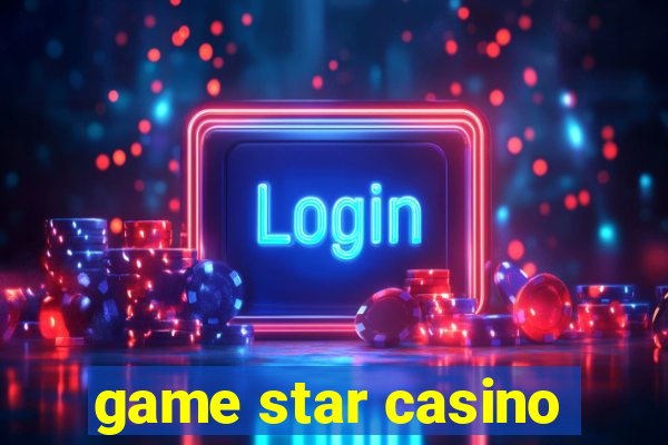 game star casino