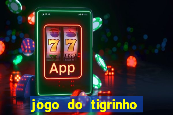 jogo do tigrinho aposta de 1 real