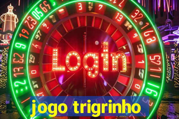 jogo trigrinho